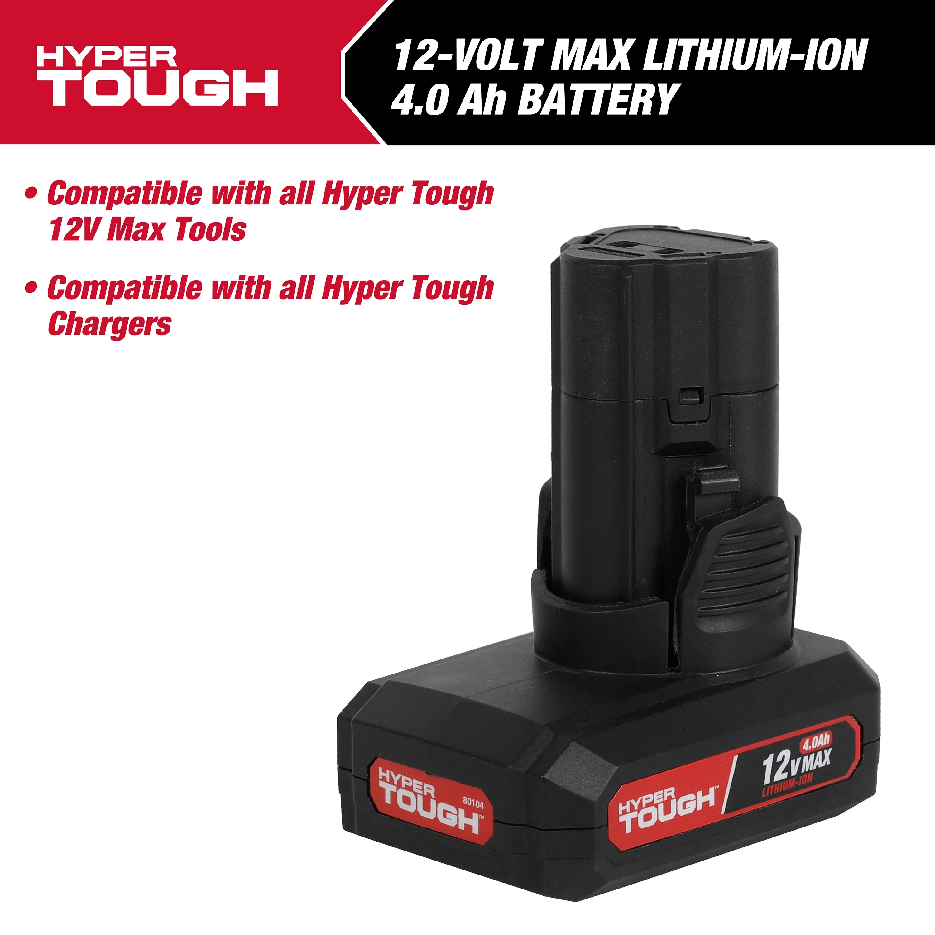 Hyper Tough 12V Max Lithium-Ion 4.0Ah Battery, Model 80104 - Inhomebuy